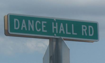 I love street names like "Dance Hall Road"